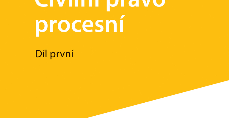 Civilní právo procesní Civilní právo procesní
